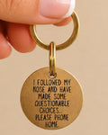 Questionable Choices Pet Tag